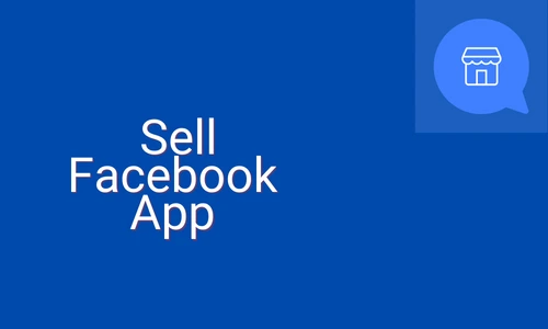 How to Sell Facebook App